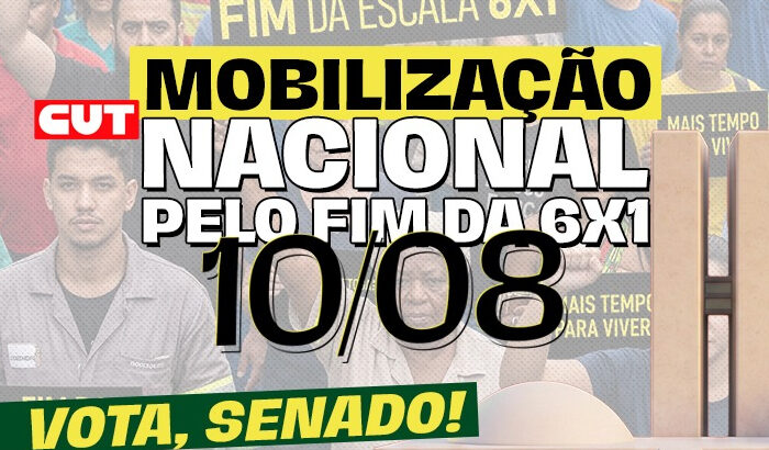 CUT convoca mobilização nacional no dia 10 de agosto pelo fim da escala 6×1