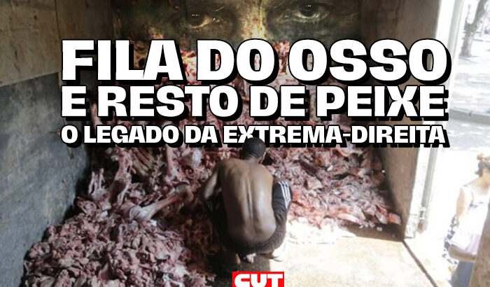 Fila do osso e resto de peixe: a classe trabalhadora não esquecerá as marcas da fome